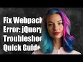 Fixing Webpack Error Can t Resolve jquery - Troubleshooting Guide