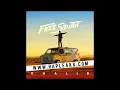 DOWNLOAD FULL ALBUM - Khalid Free Spirit ZIP