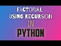 BAGAIMANA MEMBUAT SOURCE CODE NILAI FAKTORIAL DI PYTHON