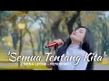 Download Lagu SEMUA TENTANG KITA - DONA LEONE | Woww VIRAL Suara Menggelegar Lady Rocker Indonesia | SLOW ROCK