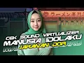 Download Lagu DJ MANUSIA IDOLAKU NABIYULLAH MUHAMMAD (NABI PUTRA ABDULLAH) | JARANAN DOR | CEK SOUND VIRTUALIZER