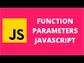 Function Parameters JavaScript
