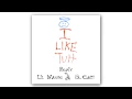 Carnage - I Like Tuh ft. ILoveMakonnen (Lil Wayne & G-Eazy Remix)