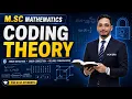 M Sc Mathematics Coding Theory - Complete Introduction Hamming distance part-1