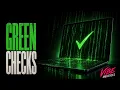 GREEN CHECKS - Vibe Coding Anthem