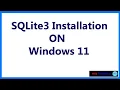 SQLite installation on Windows 11