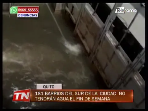 191 barrios del sur de la ciudad no tendrán agua el fin de semana