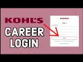 KOHL S Career Login How to Login KOHL S Career account 2024
