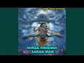 Lagu Shree Krishna Saran Mam