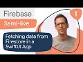 SwiftUI Fetching data from Firestore in real-time
