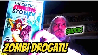 the coed and the zombie stoner film con gli zombi
