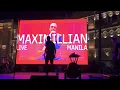 Maximillian - Still Alive #MaximillianInManila
