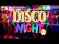 Lagu DISCO NIGHT Volume 2. (Remastered HD sound).