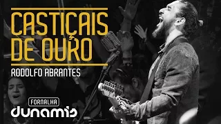 casti ais de ouro rodolfo abrantes fornalha dunamis julho 2015