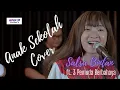 Download Lagu Anak Sekolah Cover || Sallsa Bintan ft 3Pemuda Berbahaya