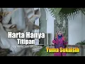 Download Lagu HARTA HANYA TITIPAN - Lagu Religi Terbaru by Yuma Sukaisih [ Official Music Video ]