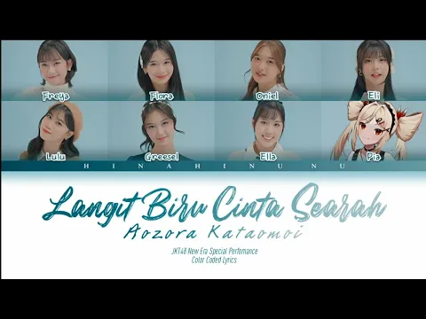 Download MP3 JKT48 - Langit Biru Cinta Searah (New Era Version) | Color Coded Lyrics