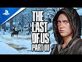 The Last of Us 3 NEW UPDATE NAUGHTY DOG