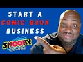 How to start a comic book business - Snooby Comics
