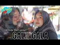 Download Lagu GALA GALA || WINDA DWI LESTARI || ANDI PUTRA 1 || GUNUNGSARI BLOK BOJONG KULON SUKAGUMIWANG