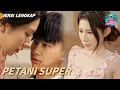 Download Lagu Petani Super | Versi lengkap🔥Hidupnya Tinggal 3 Bulan, Tiba-Tiba Ia Bangkit dengan Kekuatan Super