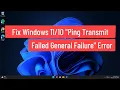 Fix Windows Ping Transmit Failed General Failure Error