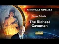 Prophecy Odyssey The Richest Caveman Testimony Doug Batchelor