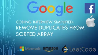 Coding Interview Tutorial 42 Remove Duplicates from Sorted Array LeetCode