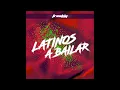 DJ Freshly - Latinos a Bailar
