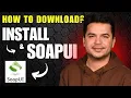 How to Download and Install SoapUI for API Testing