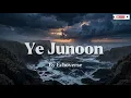 Ve Junoon – Subodhh Sharma | Awarapan 2 | Emraan Hashmi, Disha Patani | Mithoon | Song