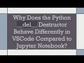 Why Does the Python -