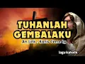 Download Lagu TUHANLAH GEMBALAKU || LAGU KATOLIK || AUDIO TEKS || Arr,Lirik : Kanis Ceme Lg