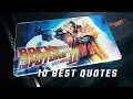 Back to the Future Part II 1989 10 Best Quotes