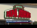 Papa Johns closing hundreds of locations