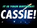 HAPPY BIRT AY CASSIE This is your gift