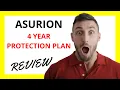 Asurion 4 Year Protection Plan Review Pros and Cons