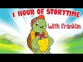 Download Lagu One Hour of  Franklin Stories | KIDS BOOK | READ ALOUD