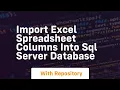 import excel spreadsheet columns into sql server database