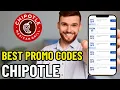 HOW TO GET BEST CHIPOTLE PROMO CODES CHIPOTLE DISCOUNT CODES 2026