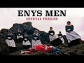 Download Lagu ENYS MEN - Official Trailer
