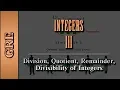 GRE Arithmetic Integers Part 3 of 4 Division Quotient Remainder Divisibility of Integers