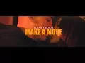 Download Lagu Elijah The Boy - Make A Move (Dir. By @A1Vision)