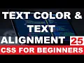 CSS Tutorial 25 Text color text alignment