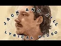 Download Lagu Morgan Wallen - Jack \u0026 Jill (Lyrical Video based on the movie Endless Love)