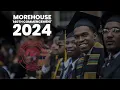 Morehouse College 140TH COMMENCEMENT 2024