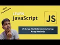 Array Multidimensional Array Array Methods JavaScript Tutorial In Hindi