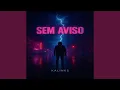Sem Aviso
