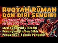 Download Lagu POWERFUL RUQYAH | RUQYAH RUMAH PENGUSIR JIN, SETAN \u0026 SIHIR DI RUMAH \u0026 TUBUH, PENENANG HATI \u0026 PIKIRA