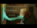 Katelyn Tarver & Jake Scott - Sinking in - مترجمة